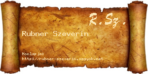 Rubner Szeverin névjegykártya
